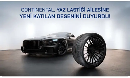 Continental, Yaz Lastiği Ailesine Yeni Katılan Serisini Duyurdu